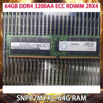 SNPP2MYXC/64G 64GB DDR4 3200AA ECC RDIMM 2RX4 Оперативная Память Для DELL P2MYX 0P2MYX Серверная Память Работает Идеально Быстрая Доставка Высокое Качество