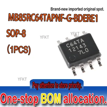 Новые и оригинальные микросхемы памяти FRAM spot MB85RC64TAPNF - G - BDERE1 SOP - 8 64 Кбит/с 64 Кбит/с (8 К 8) Бит I2C